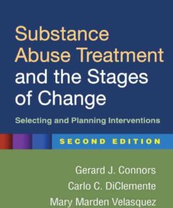 Substance Abuse Treatment and the Stages of Change: Selecting and Planning Interventions, 2nd Edition eBook