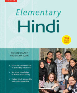 Elementary Hindi: Learn to Communicate in Everyday Situations (Audio Recordings Included eBook