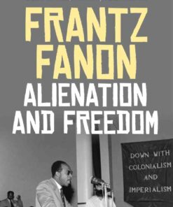Alienation and Freedom: Key Issues and New Directions, 1st Edition eBook