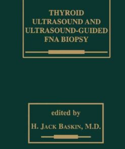 Thyroid Ultrasound and Ultrasound-Guided FNA Biopsy eBook