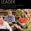The Teacher Leader: Core Competencies and Strategies for Effective Leadership eBook