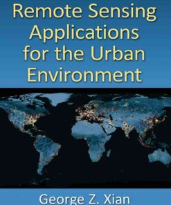 Remote Sensing Applications for the Urban Environment, 1st Edition eBook