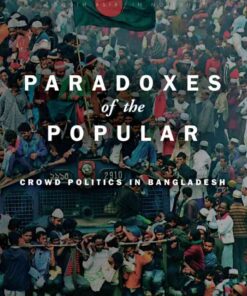 Paradoxes of the Popular: Crowd Politics in Bangladesh, 1st Edition eBook