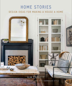 Home Stories: Design Ideas for Making a House a Home eBook