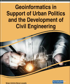 Geoinformatics in Support of Urban Politics and the Development of Civil Engineering eBook