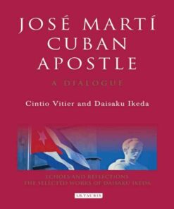 José Martí, Cuban Apostle: A Dialogue, 1st Edition eBook