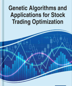 Genetic Algorithms and Applications for Stock Trading Optimization eBook