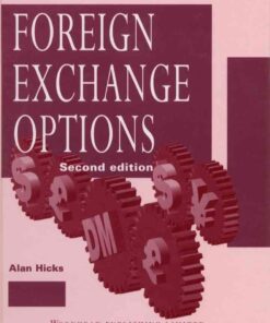 Foreign Exchange Options: An International Guide to Currency Options, Trading and Practice, 2nd Edition eBook