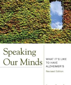 Speaking Our Minds: What It's Like to Have Alzheimer's eBook