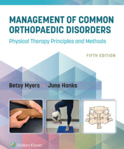Management of Common Orthopaedic Disorders: Physical Therapy Principles and Methods, 5th Edition eBook