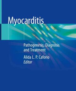 Myocarditis: Pathogenesis, Diagnosis and Treatment, 1st Edition eBook
