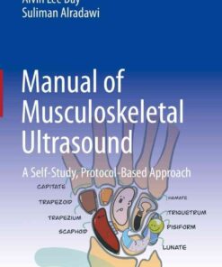 Manual of Musculoskeletal Ultrasound: A Self-Study, Protocol-Based Approach eBook