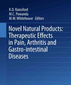 Novel Natural Products: Therapeutic Effects in Pain, Arthritis and Gastro-intestinal Diseases eBook