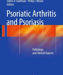 Psoriatic Arthritis and Psoriasis: Pathology and Clinical Aspects eBook