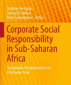 Corporate Social Responsibility in Sub-Saharan Africa: Sustainable Development in its Embryonic Form eBook
