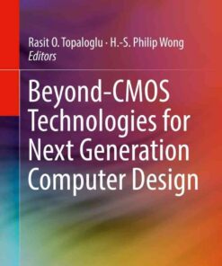 Beyond-CMOS Technologies for Next Generation Computer Design eBook