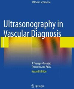 Ultrasonography in Vascular Diagnosis: A Therapy-Oriented Textbook and Atlas eBook
