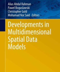 Developments in Multidimensional Spatial Data Models eBook
