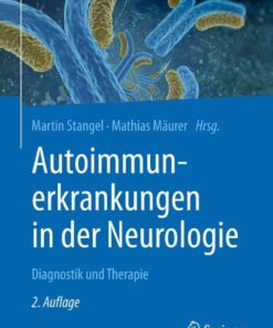Autoimmunerkrankungen in der Neurologie: Diagnostik und Therapie, 2nd Edition eBook