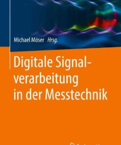 Digitale Signalverarbeitung in der Messtechnik eBook