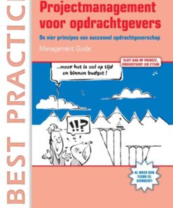 Projectmanagement voor opdrachtgevers - Management guide, 5th Edition eBook
