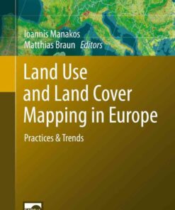 Land Use and Land Cover Mapping in Europe: Practices & Trends eBook