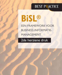 BiSL® - Een Framework voor business informatiemanagement - 2de herziene druk, 1st Edition eBook
