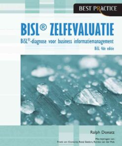 BiSL® 4de editie Zelfevaluatie: BiSL®-diagnose voor business informatiemanagement, 4th Edition eBook