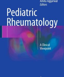 Pediatric Rheumatology: A Clinical Viewpoint eBook