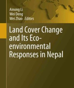 Land Cover Change and Its Eco-environmental Responses in Nepal eBook