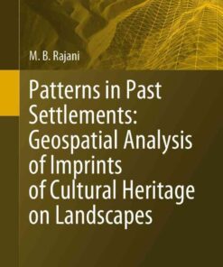Patterns in Past Settlements: Geospatial Analysis of Imprints of Cultural Heritage on Landscapes eBook