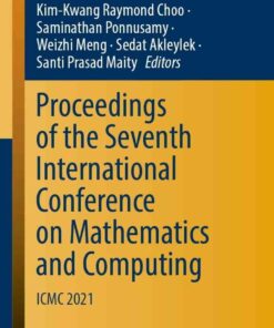 Proceedings of the Seventh International Conference on Mathematics and Computing: ICMC 2021 eBook
