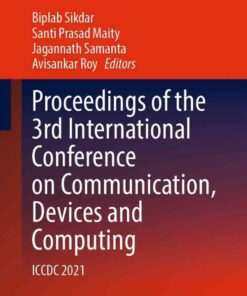 Proceedings of the 3rd International Conference on Communication, Devices and Computing: ICCDC 2021 eBook