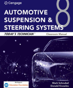 Today's Technician: Automotive Suspension & Steering Systems, Classroom Manual and Shop Manual, 8th Edition eBook