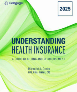 Understanding Health Insurance: A Guide to Billing and Reimbursement, 2025 20th Edition eBook
