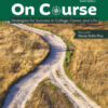 On Course: Strategies for Creating Success in College, Career, and Life, 10th Edition eBook