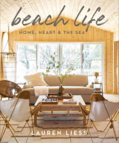 Beach Life: Home, Heart & the Sea eBook