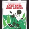 The Big Book of Bags, Tags, and Labels eBook