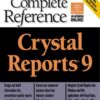 Crystal Reports(R) 9: The Complete Reference, 1st Edition eBook