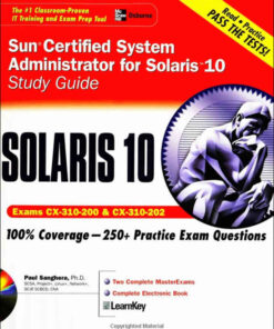 Sun Certified System Administrator for Solaris 10 Study Guide (Exams CX-310-200 & CX-310-202), 1st Edition eBook