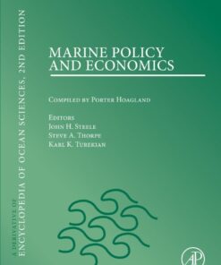 Marine Policy & Economics; A derivative of the Encyclopedia of Ocean Sciences eBook