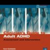 Clinician's Guide to Adult ADHD: Assessment and Intervention eBook