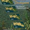 Quantifying Sustainable Development: The Future of Tropical Economies eBook