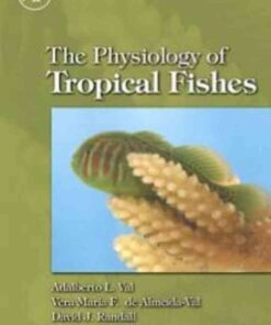 Fish Physiology: The Physiology of Tropical Fishes: The Physiology of Tropical Fishes eBook
