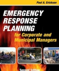Emergency Response Planning for Corporate and Municipal Managers, 2nd Edition eBook