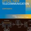 Optical Fiber Telecommunications IV-A: Components, 4th Edition eBook