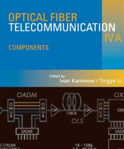 Optical Fiber Telecommunications IV-A: Components, 4th Edition eBook