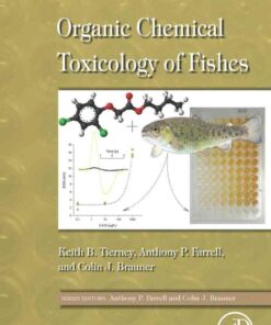 Fish Physiology: Organic Chemical Toxicology of Fishes: Fish Physiology Volume 33 eBook