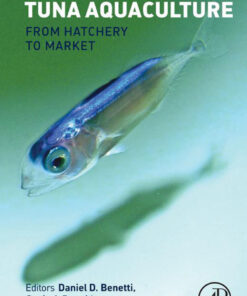 Advances in Tuna Aquaculture: From Hatchery to Market eBook