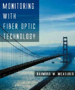 Structural Monitoring with Fiber Optic Technology eBook